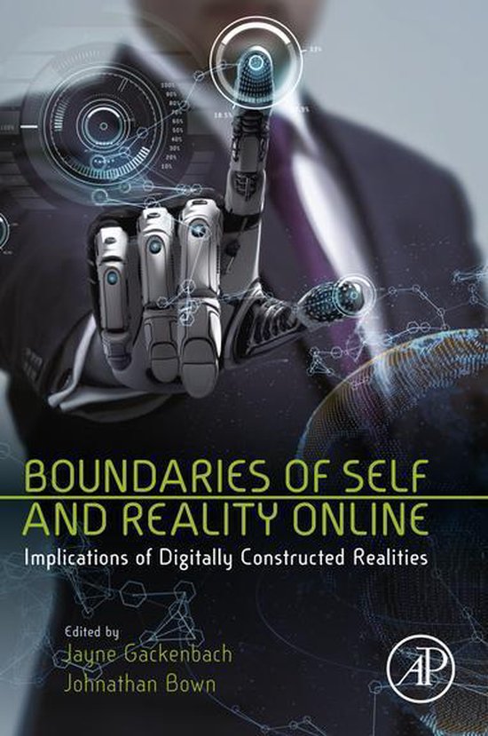 Boundaries of Self and Reality OnlineEbook Implications of Digitally Constructed Realities