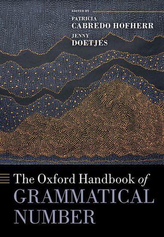 Oxford Handbooks – The Oxford Handbook of Grammatical NumberEbook