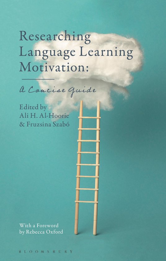 Bloomsbury Guidebooks for Language Teachers- Researching Language Learning Motivation Un Guide concis