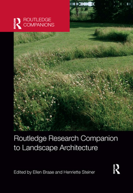 Routledge Research Companion to Landscape ArchitectureEbook