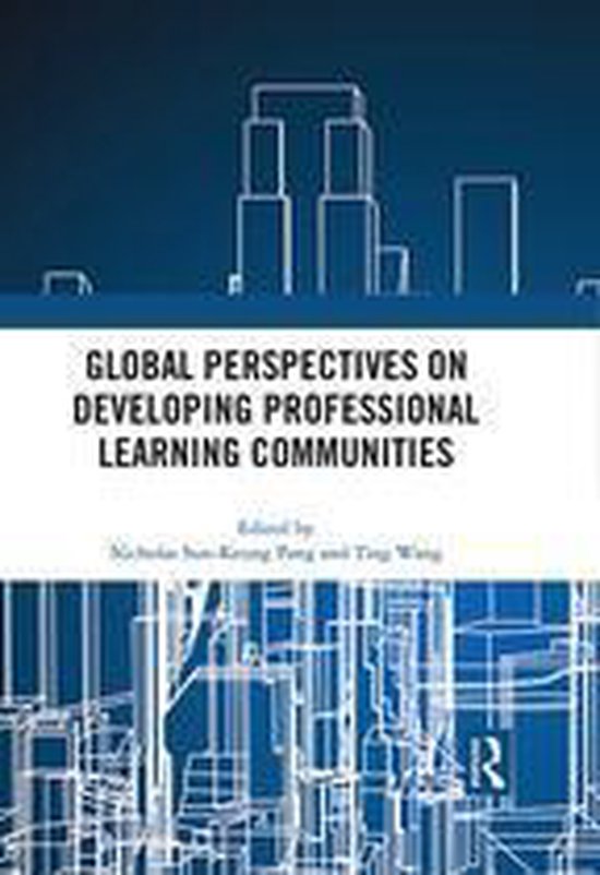 Global Perspectives on Developing Professional Learning CommunitiesEbook