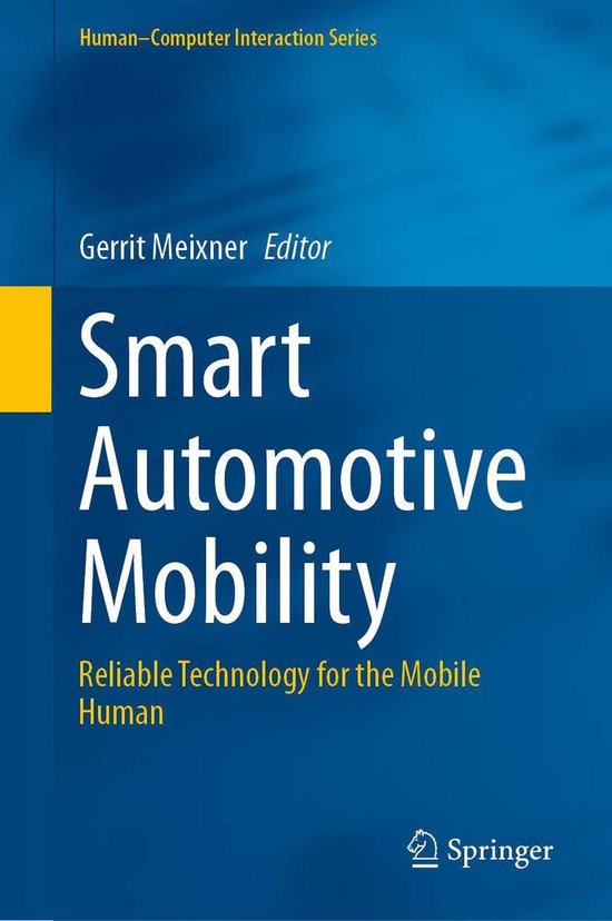 Computer Science (R0) – Smart Automotive MobilityEbook Reliable Technology for the Mobile Human