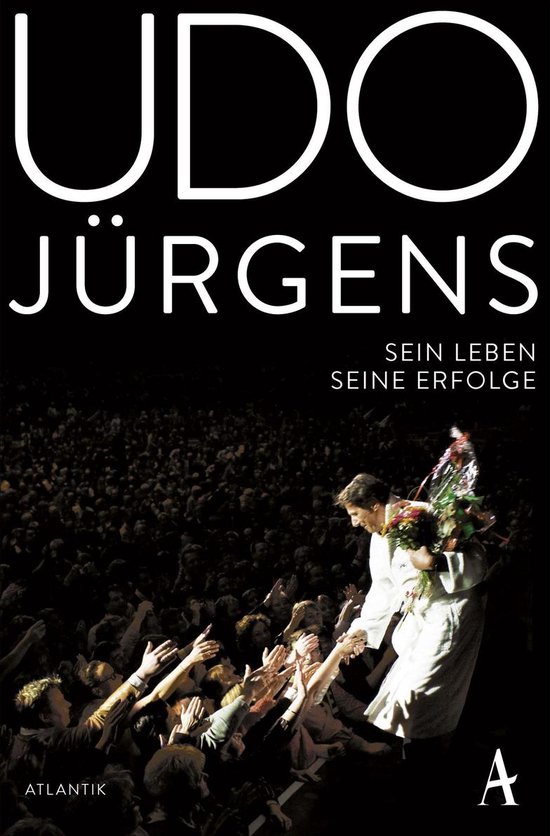 Udo Jürgens Sein Leben, seine Erfolge