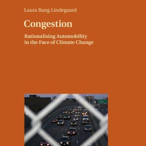 Congestion Rationaliser l&rsquo;automobilité Face au changement climatique