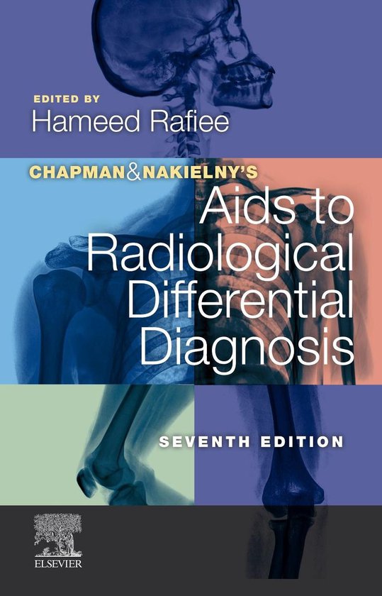 Chapman & Nakielny&rsquo;s Aids to Radiological Differential DiagnosisEbook
