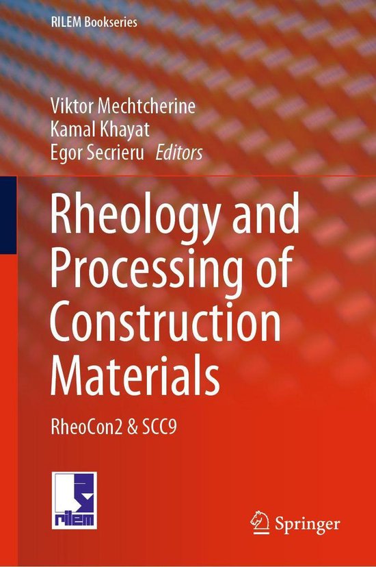 Engineering (R0) – Rheology and Processing of Construction MaterialsEbook RheoCon2 & SCC9