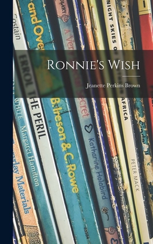 Ronnie&rsquo;s Wish