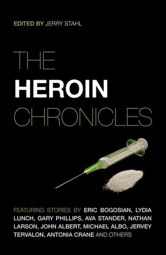 The Heroin ChroniclesEbook The Heroin ChroniclesEbook