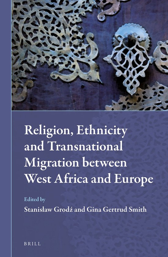 ISBN Religion Ethnicity and Transnational Migration between West Africa and Europe, Couverture rigide