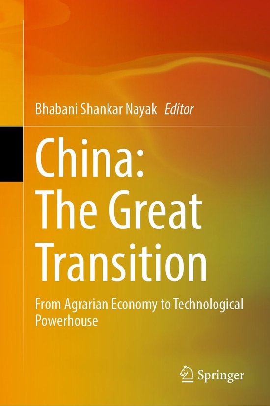 Economics and Finance (R0) – China: The Great TransitionEbook From Agrarian Economy to Technological Powerhouse