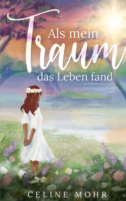 Als mein Traum das Leben fandEbook