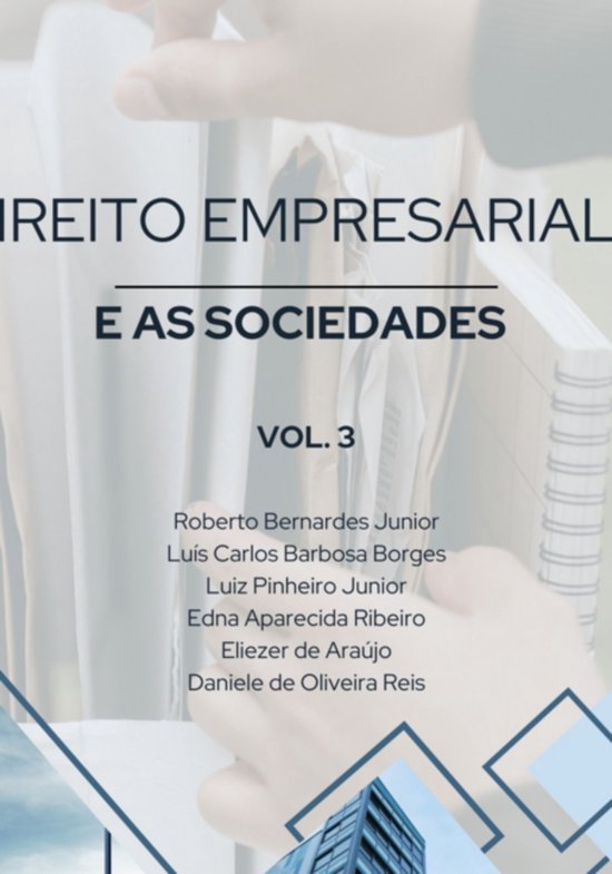 Livro De Direito Empresarial E As Sociedades Vol. 3Ebook