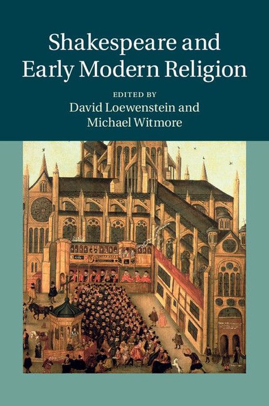 Shakespeare and Early Modern ReligionEbook