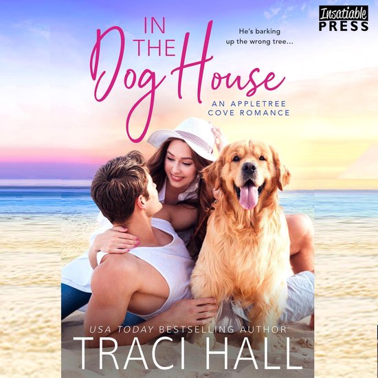 In the Dog HouseLivre audio Une Romance d&rsquo;Appletree Cove, premier livre