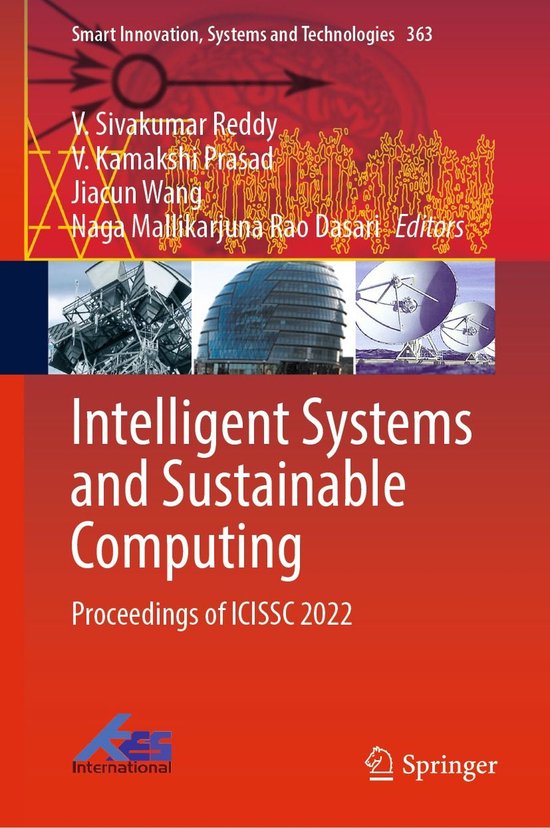 Springer Nature Proceedings excluding Computer Science – Intelligent Systems and Sustainable ComputingEbook Proceedings of ICISSC 2022