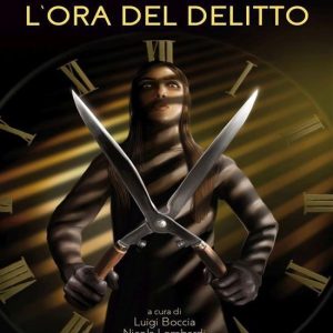L&rsquo;ora del delittoEbook