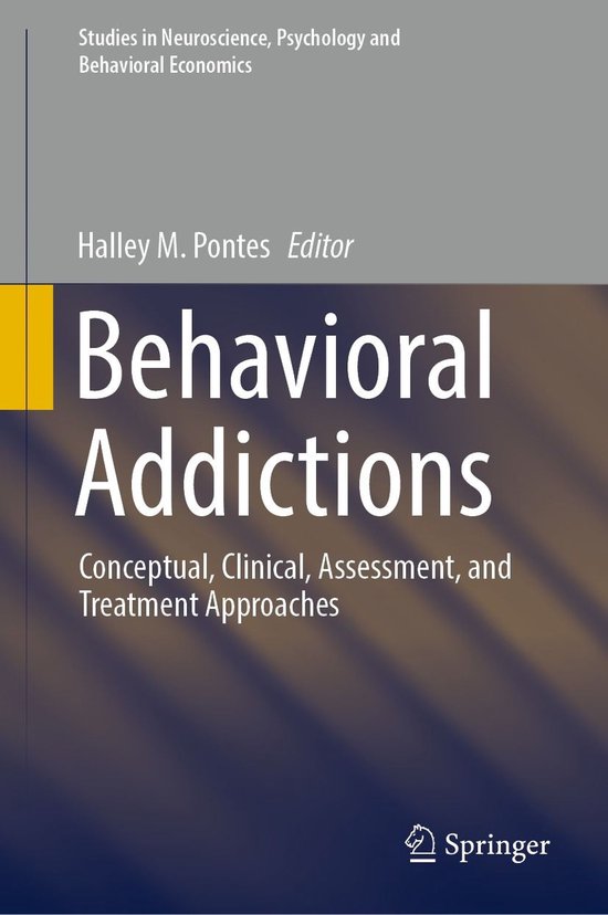 Behavioral Science and Psychology (R0) – Behavioral AddictionsEbook Conceptual, Clinical, Assessment, and Treatment Approaches