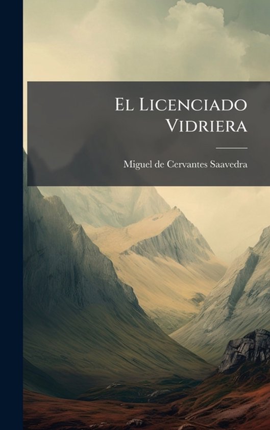 El Licenciado Vidriera