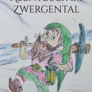 Abenteuer im ZwergentalEbook