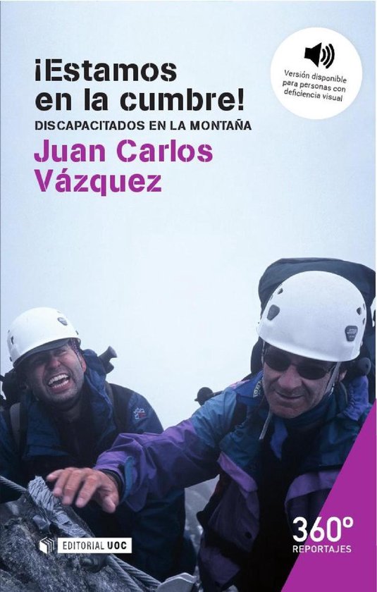 ¡Estamos en la cumbre! Discapacitados en la montañaEbook ¡Estamos en la cumbre! Discapacitados en la montañaEbook